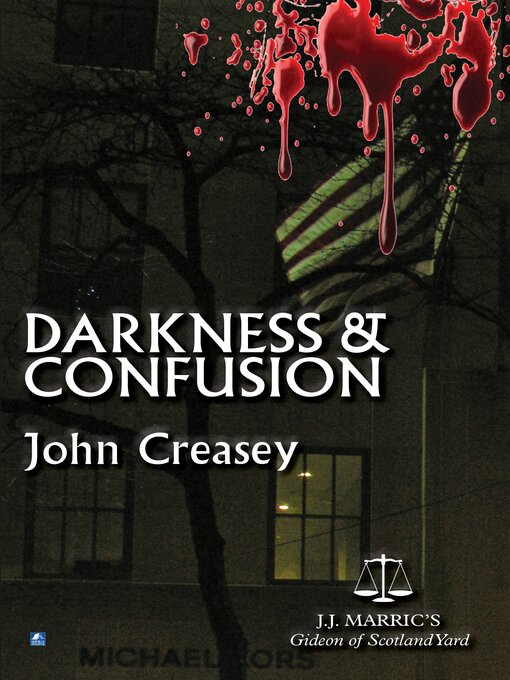 Title details for Darkness and Confusion by John Creasey - Available